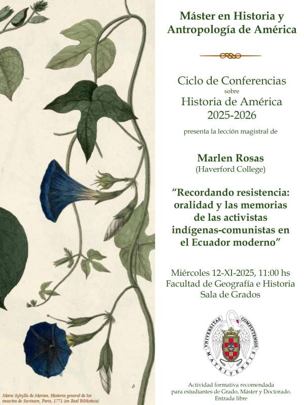 Conferencia: Recordando resistencia: oralidad y las memorias de las activistas indígenas-comunistas en el Ecuador moderno, 12-11-2025, 11:00 - 1